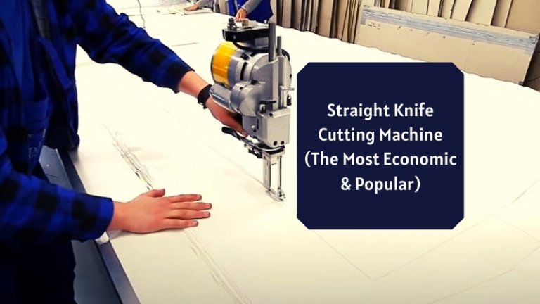 Straight Knife Cutting Machine (The Most Economic & Popular)