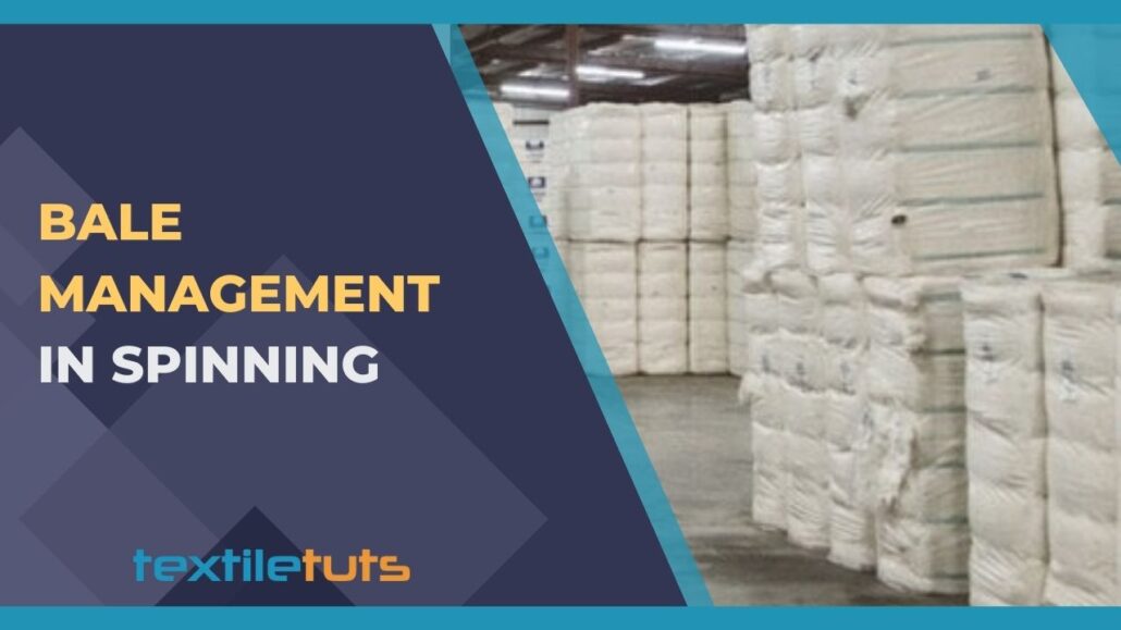 Bale Management in Spinning: Blending | Mixing
