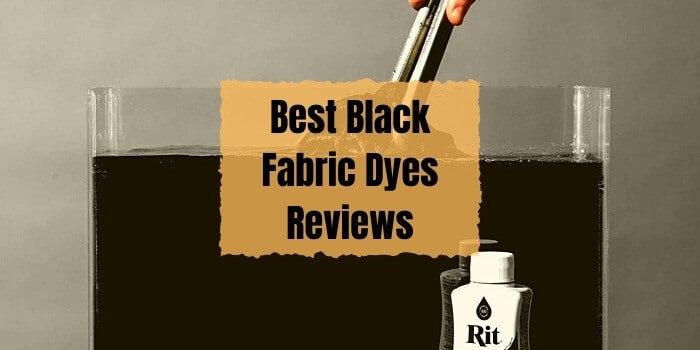 5 Best Black Fabric Dye Reviews in 2024 [Updated List]