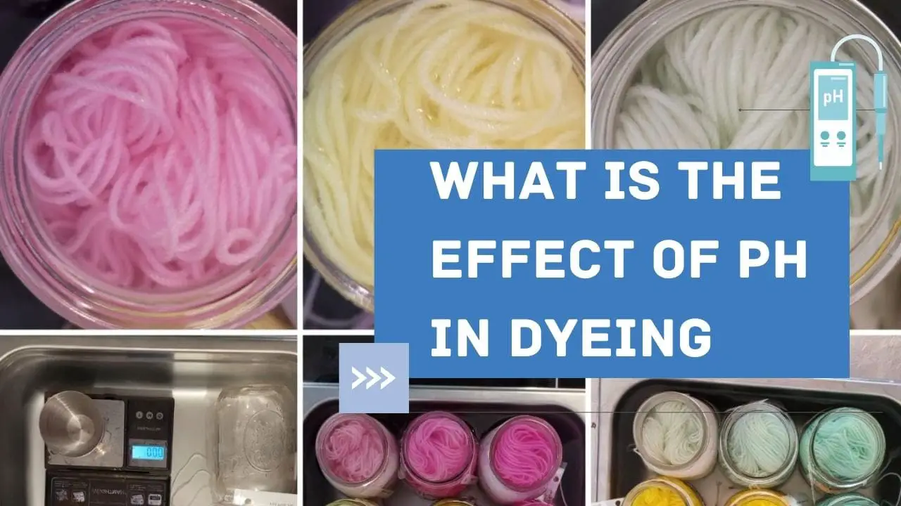 What is the effect of pH in dyeing