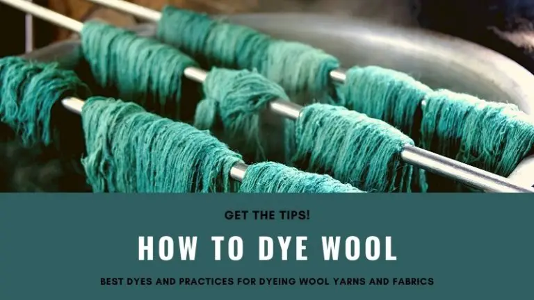 How to Dye Wool : Best Dyes and Practices for Dyeing Wool Yarns and Fabrics