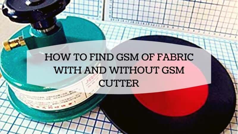 How To Find GSM Of Fabric With And Without GSM Cutter TextileTuts