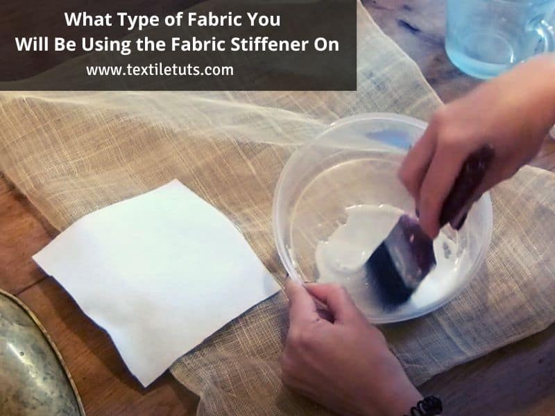 Importance of Fabric Type for Applying Fabric Stiffeners