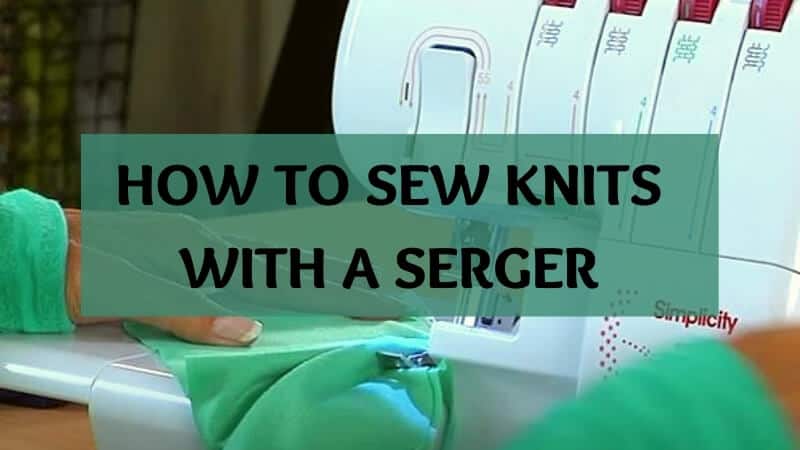 SEW KNITS WITH A SERGER