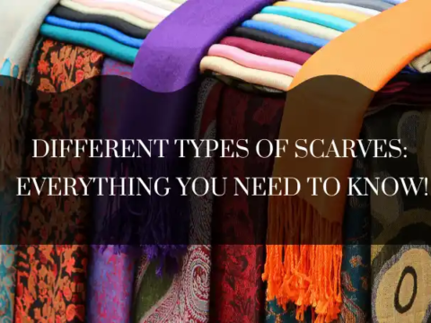 Different Types of Scarves