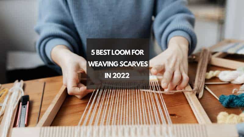 scarve weaving loom