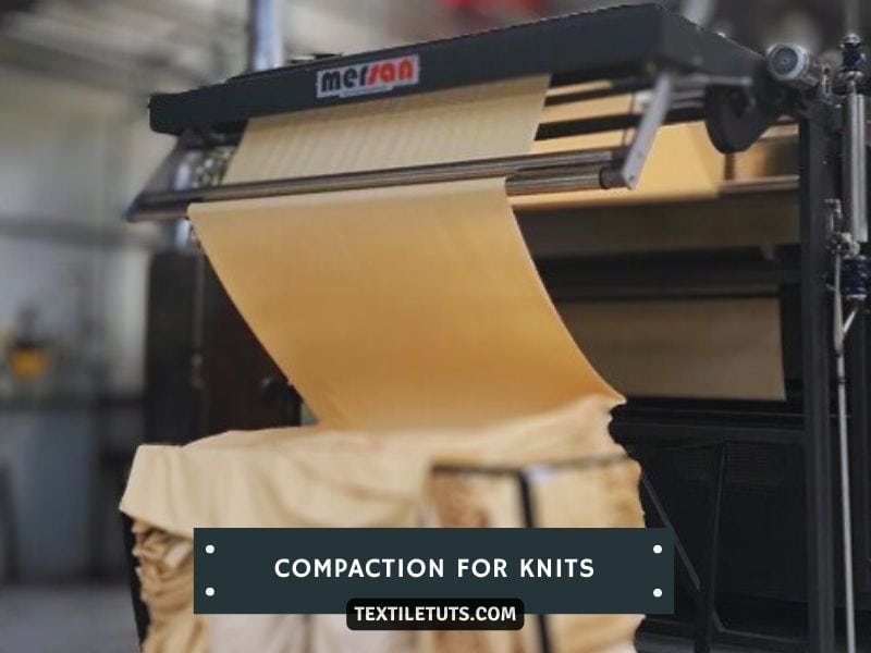 Compaction for Knitted Fabrics