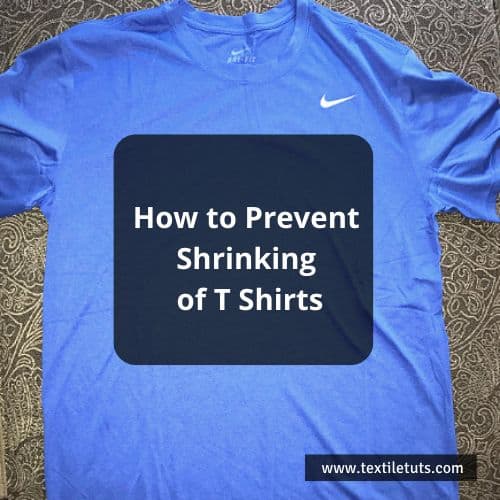 How to Prevent Shrinking of T Shirts