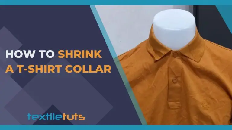 How to Shrink a T-Shirt Collar – The Ultimate Guide