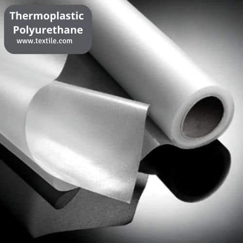 Thermoplastic Polyurethane