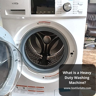 What Is Heavy-Duty Washing Machine: Comprehensive Guide - TextileTuts