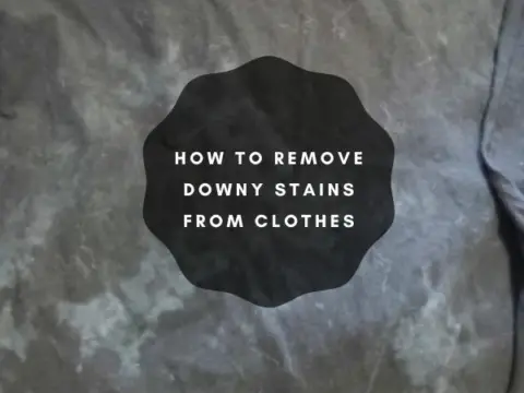 how to remove Downy stains from clothes