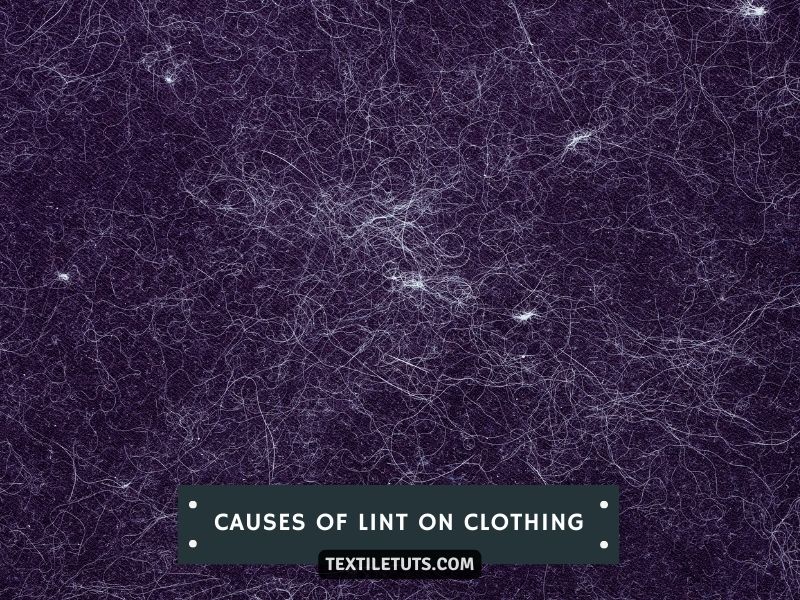 Possible Causes of Lint on Clothing