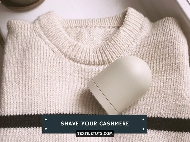 Shave Your Cashmere Sweater