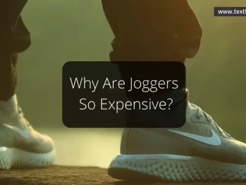 Why Are Joggers So Expensive