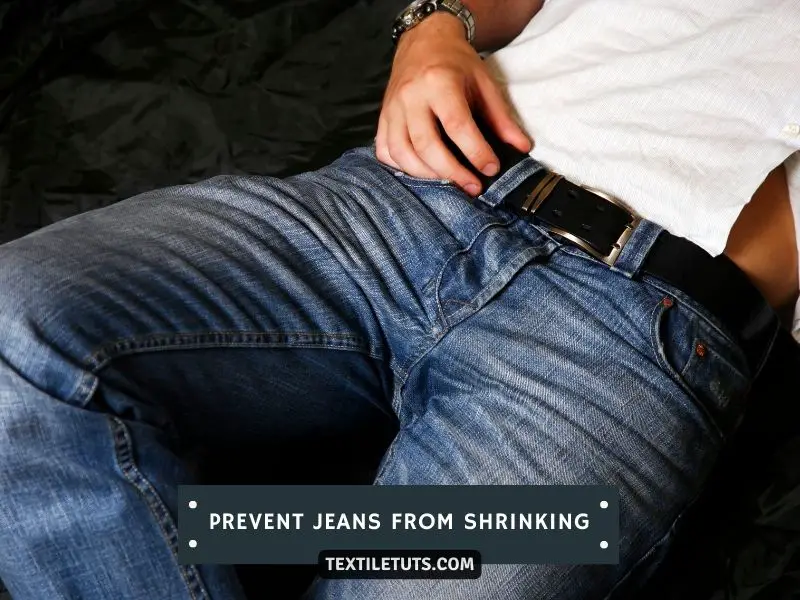 How to Prevent Jeans from Shrinking