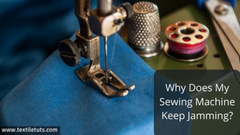 Why Does My Sewing Machine Keep Jamming
