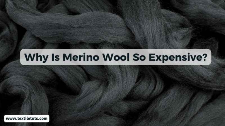 Why Is Merino Wool So Expensive?