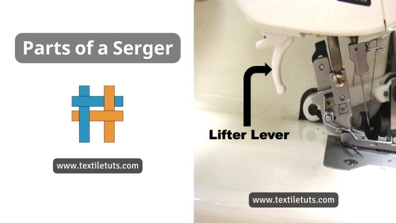 Lifter Lever of a Serger