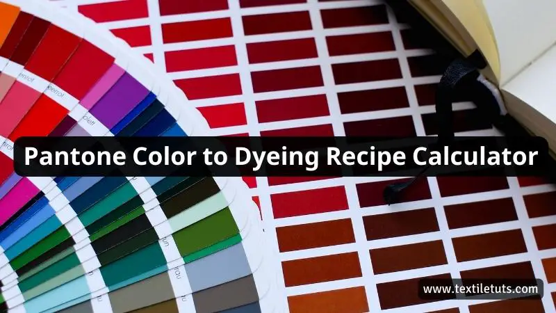 Pantone Color to Dyeing Recipe Calculator