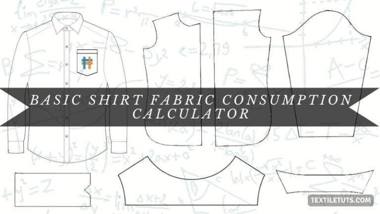 Basic Woven Shirt Fabric Consumption Calculator for Sewists