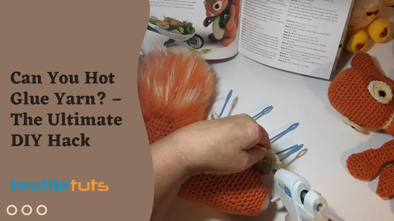 Can You Hot Glue Yarn