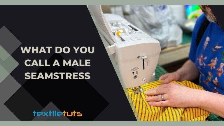 What Do You Call A Male Seamstress: Gender Labels