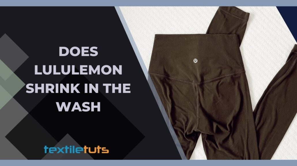 Does Lululemon Shrink in the Wash? – Unveiling the Truth