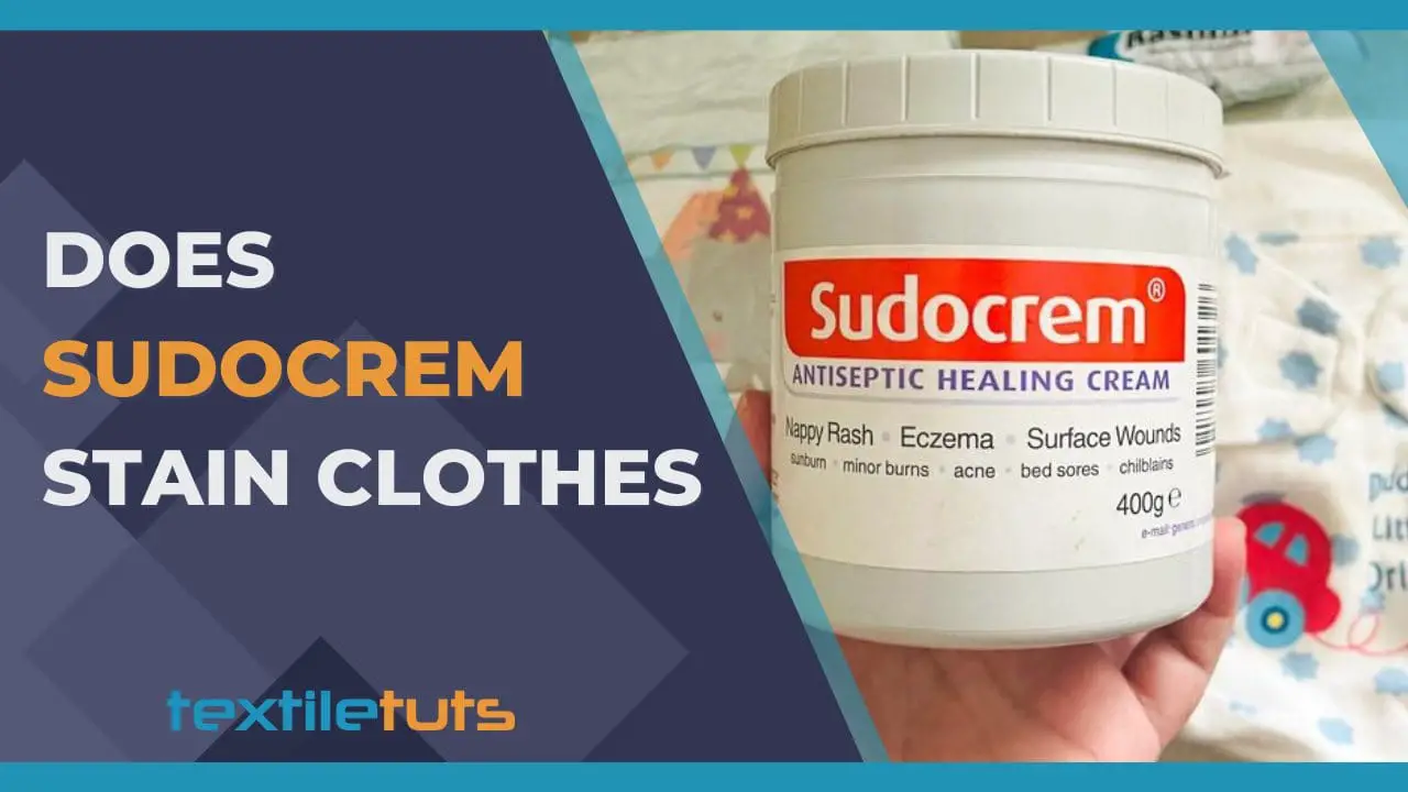 Does Sudocrem Stain Clothes